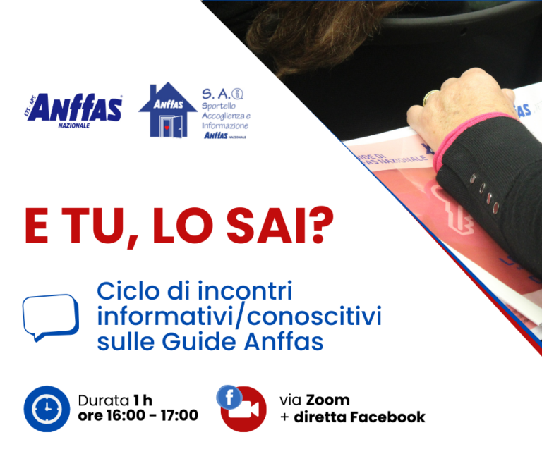 Il banner predisposto per pubblicizzare “E tu, lo SAI?”, il ciclo di incontri informativi/conoscitivi online promosso dall’ANFFAS Nazionale.